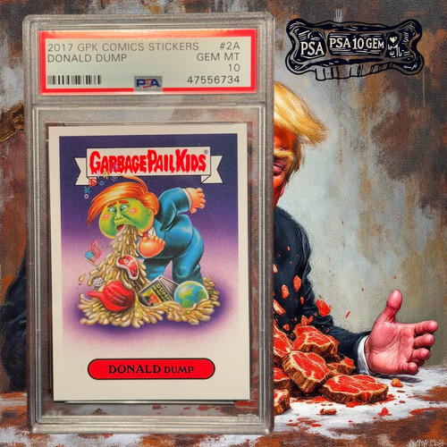 2017 gpk donald dump - 2017,